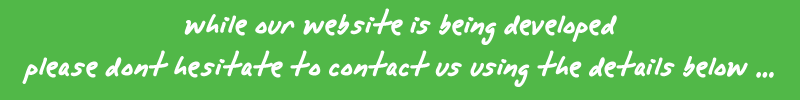 while our website is being developed, please contact us 